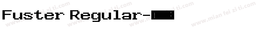 Fuster Regular字体转换